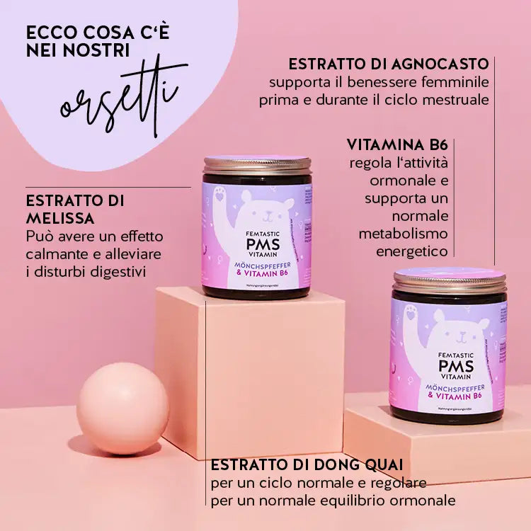 Questi ingredienti e nutrienti si trovano nelle Vitamine Femtastic PMS di Bears with Benefits: Estratto di agnocasto, estratto di melissa, estratto di dong quai e vitamina B6